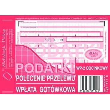 PODATKI - PRZELEW/WPŁATA 2-ODCINKI A6 (O+1K) MICHALCZYK I PROKOP PODATKI - PRZELEW/WPŁATA 2-ODCINKI A6 (O+1K) MICHALCZYK I PROKOP