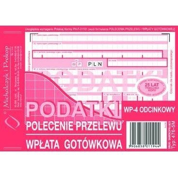 PODATKI - PRZELEW/WPŁATA 4-ODCINKI A6 (O+3K) MICHALCZYK I PROKOP PODATKI - PRZELEW/WPŁATA 4-ODCINKI A6 (O+3K) MICHALCZYK I PROKOP