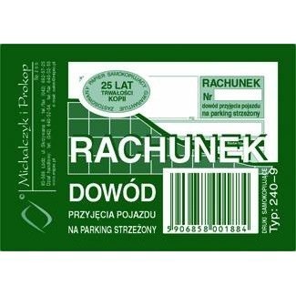 RACHUNEK DOWÓD PRZYJĘCIA POJAZDU NA PARKING STRZEŻONY (WIELOKOPIA) MICHALCZYK I PROKOP A7 305 X 350 MM RACHUNEK DOWÓD PRZYJĘCIA POJAZDU NA PARKING STRZEŻONY (WIELOKOPIA) MICHALCZYK I PROKOP A7 305 X 350 MM