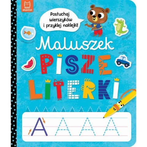 Maluszek pisze literki Maluszek pisze literki